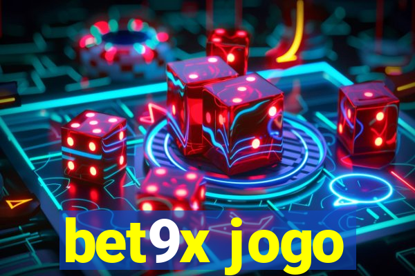 bet9x jogo